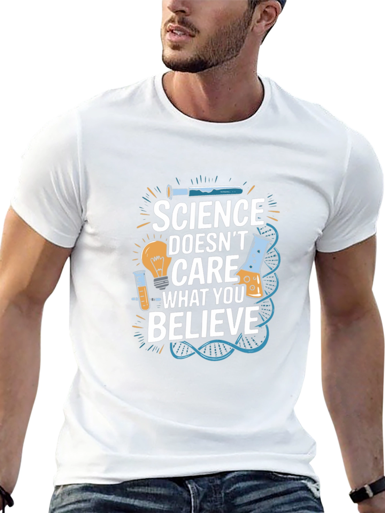 Science Doesnt Care What You Believe T-Shirt
