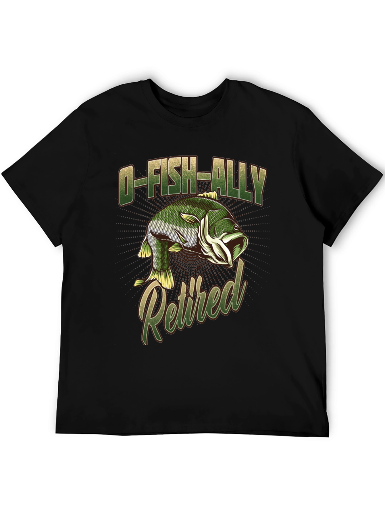 O-FISH-ALLY Retired Graphic Tee - Fishing Lover T-Shirt