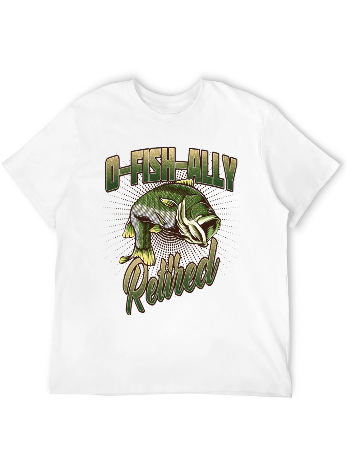 O-FISH-ALLY Retired Graphic Tee - Fishing Lover T-Shirt
