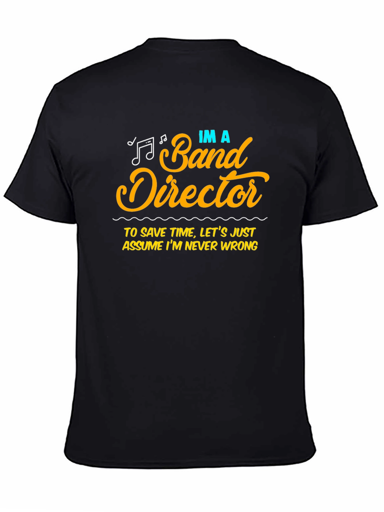 Band Director Graphic Tee - Funny Music T-Shirt