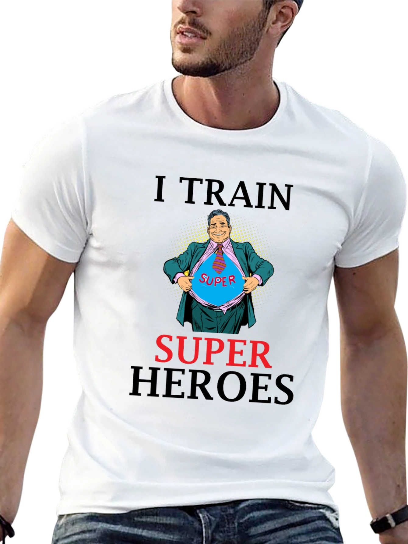 I Train Super Heroes T-Shirt