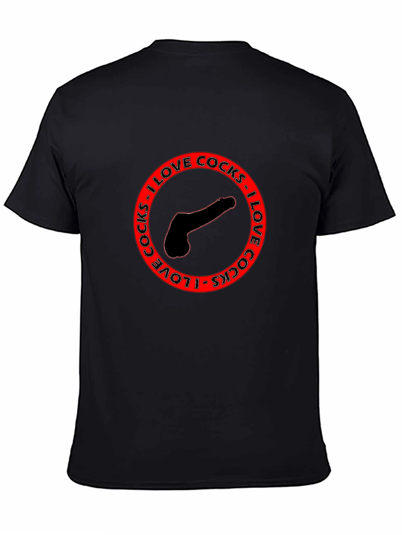 Bold Statement T-Shirt - I Love Cocks Graphic
