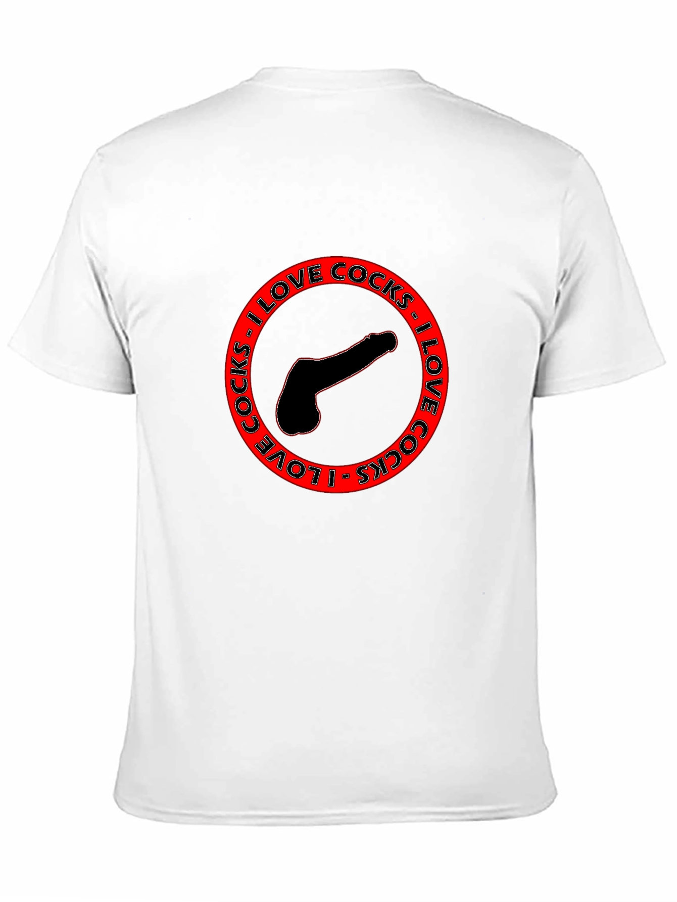 Bold Statement T-Shirt - I Love Cocks Graphic