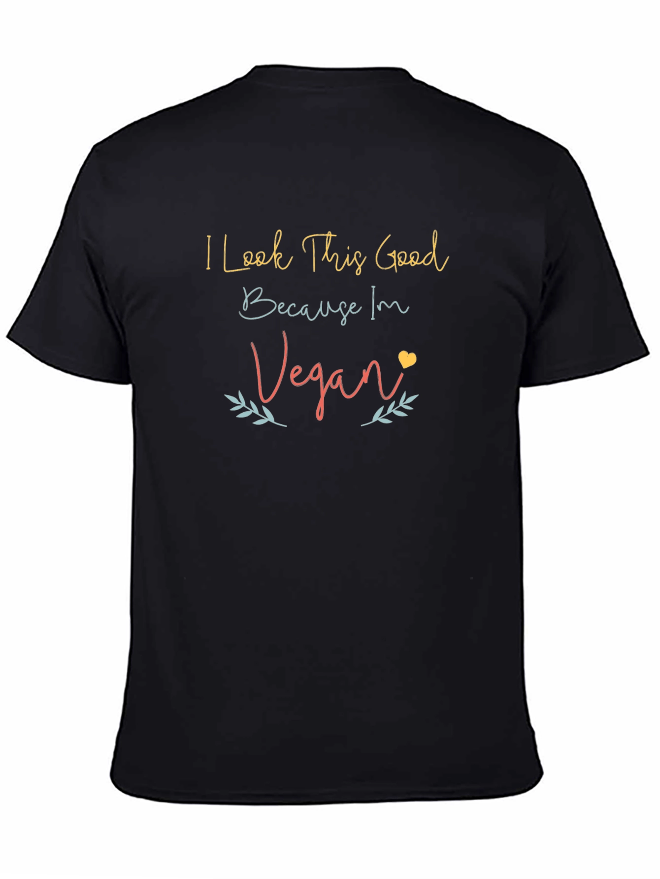 Vegan Lifestyle T-Shirt - Look Good Feel Good