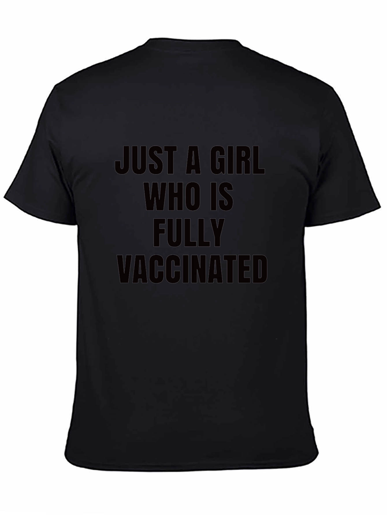 Fully Vaccinated T-Shirt