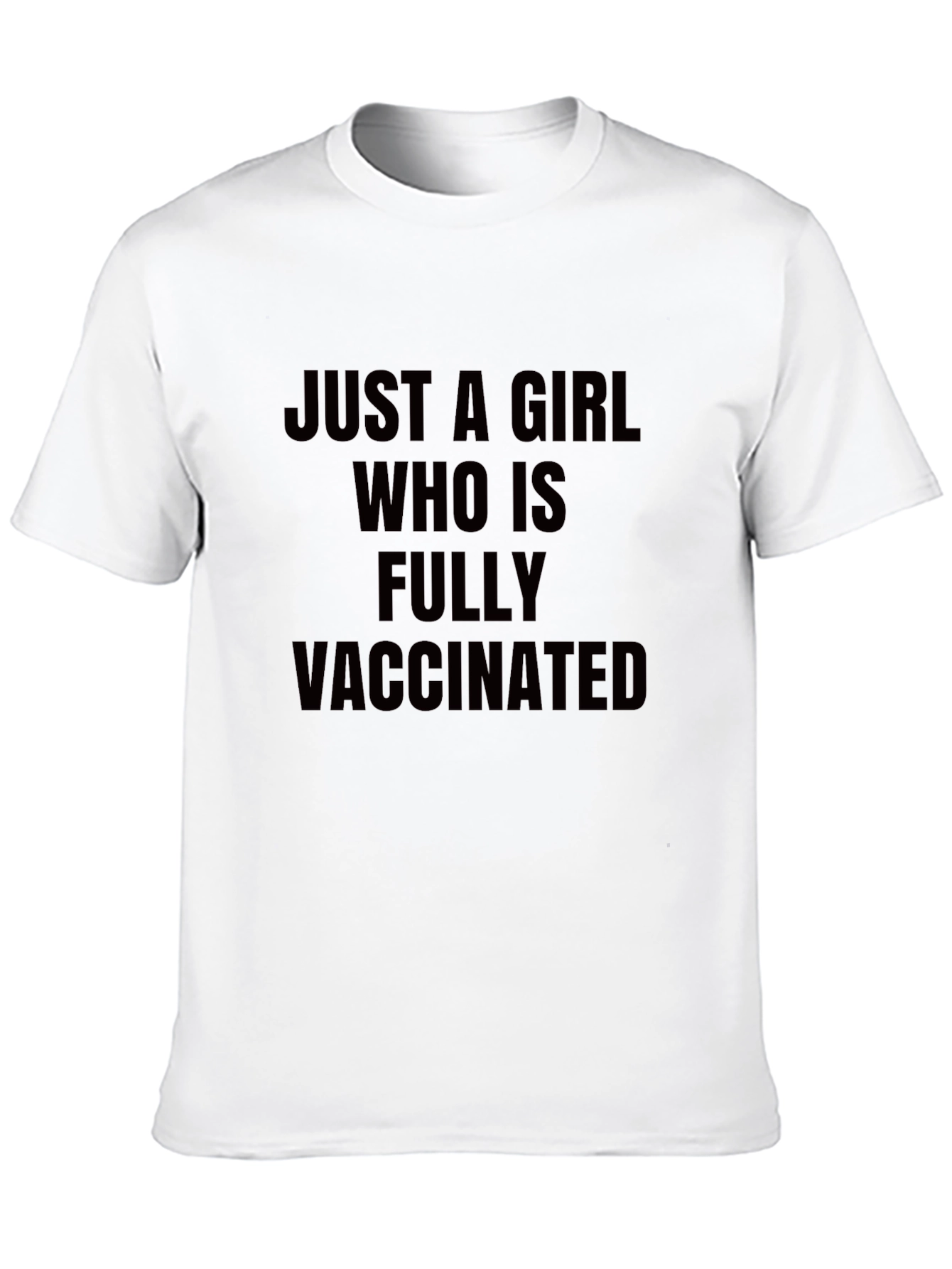 Fully Vaccinated T-Shirt
