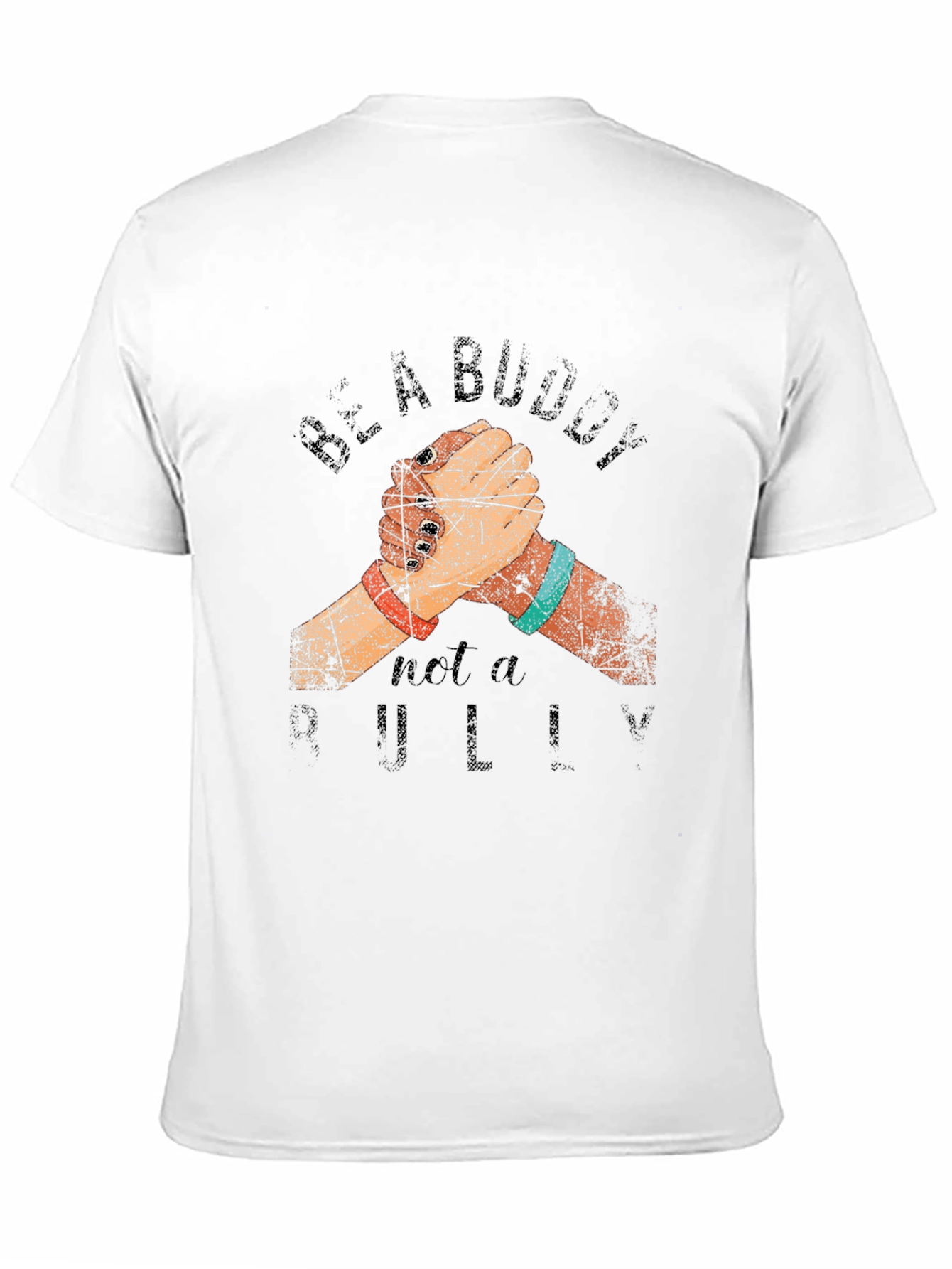 Be a Buddy T-Shirt - Anti-Bullying Message