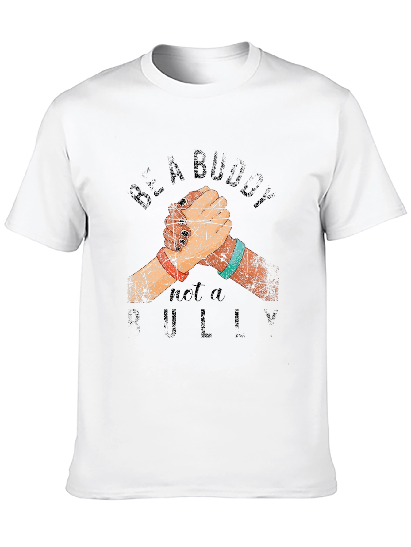 Be a Buddy T-Shirt - Anti-Bullying Message