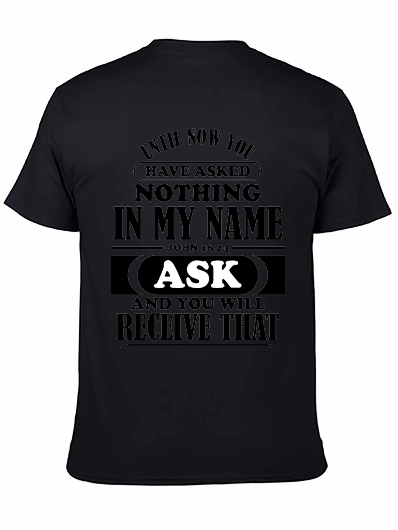 Ask & Receive Mens Black Graphic Tee