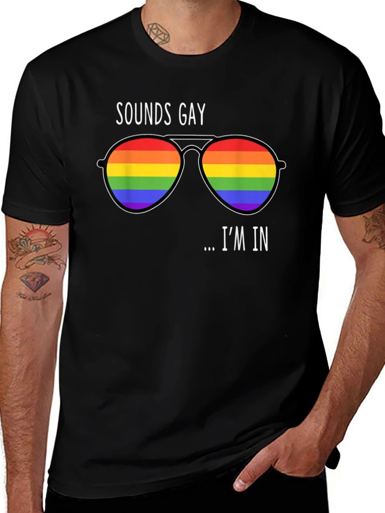 Sounds Gay Im In Rainbow Sunglasses T-Shirt