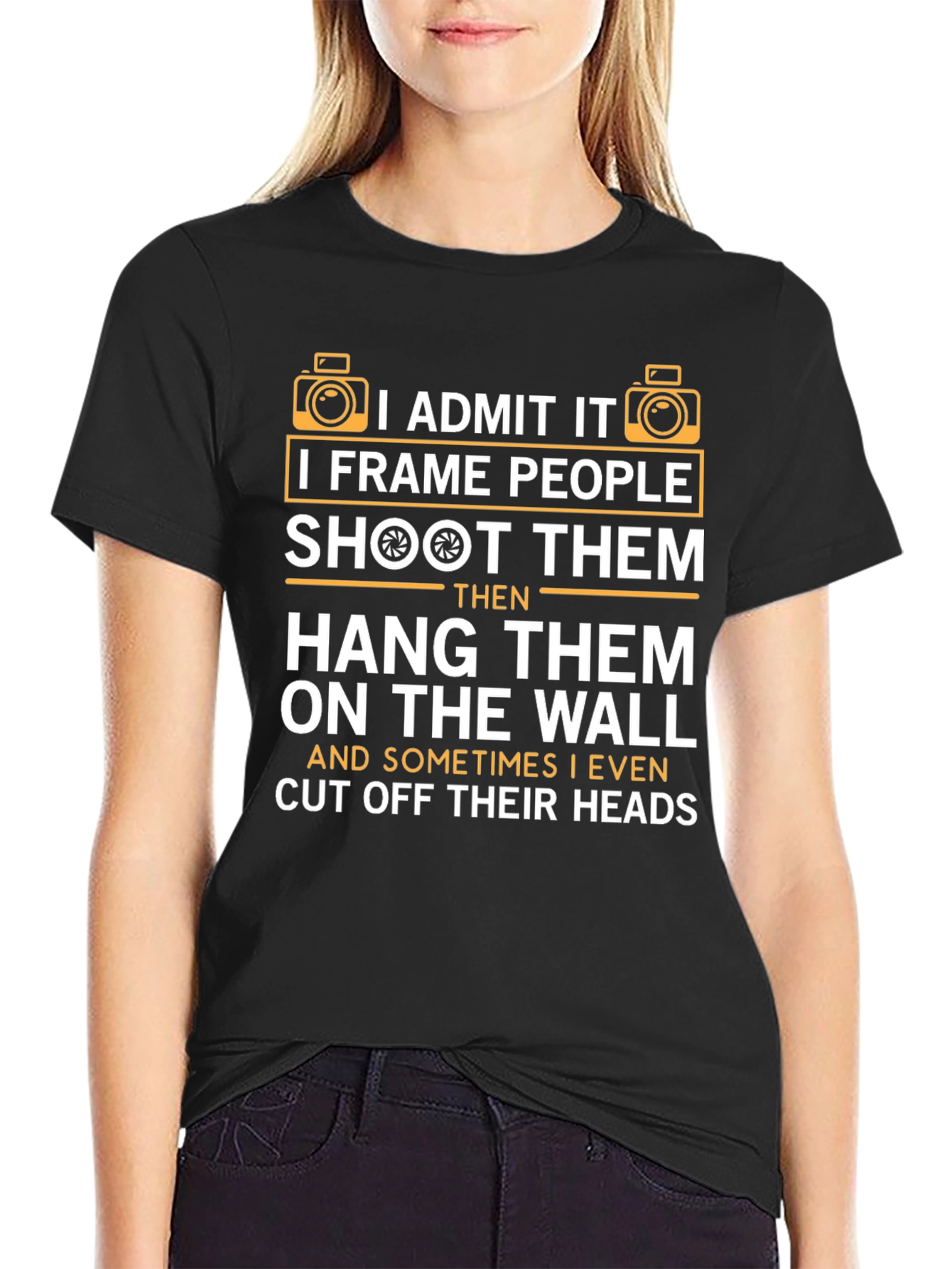 Photographer Humor T-Shirt - I Frame People