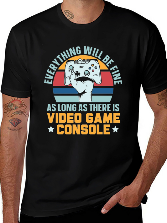 Gamer Console T-Shirt - Everything Will Be Fine Tee