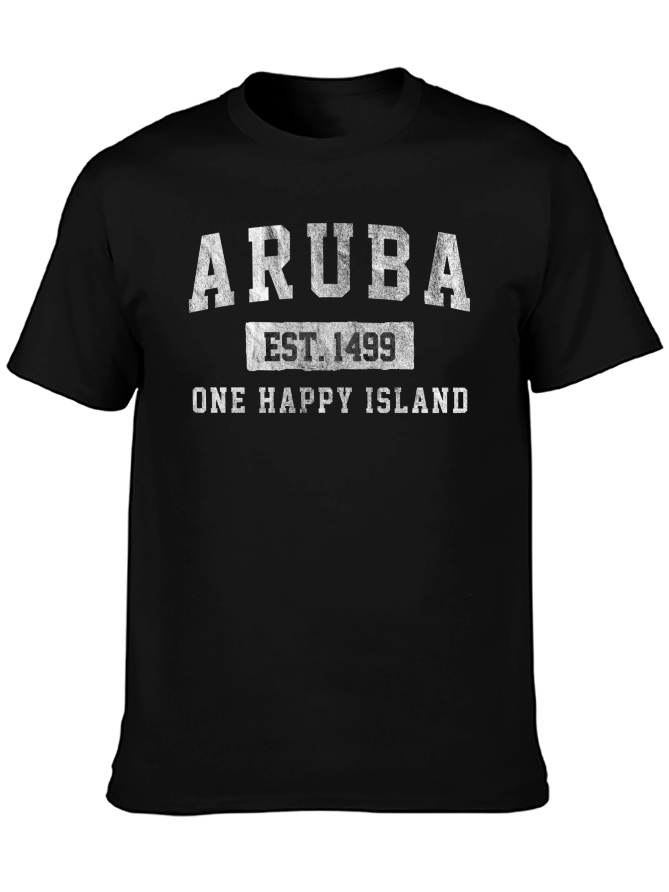 Aruba T-Shirt - One Happy Island Established 1499