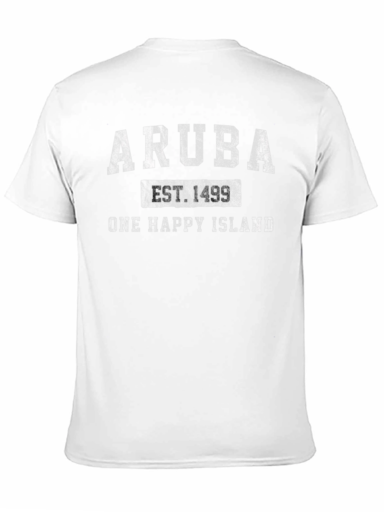 Aruba T-Shirt - One Happy Island Established 1499