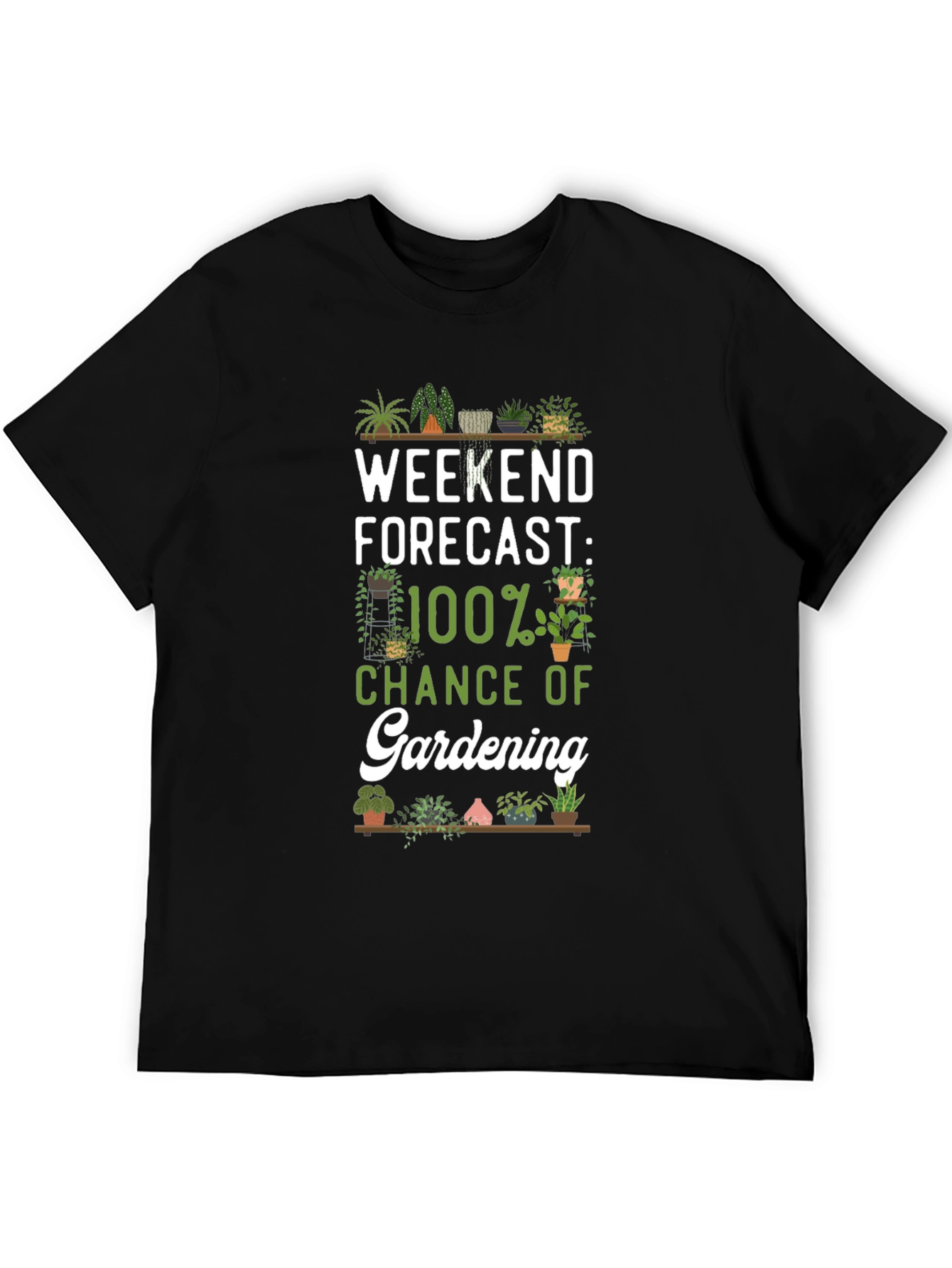 Gardening Forecast T-Shirt - Weekend Hobby Tee