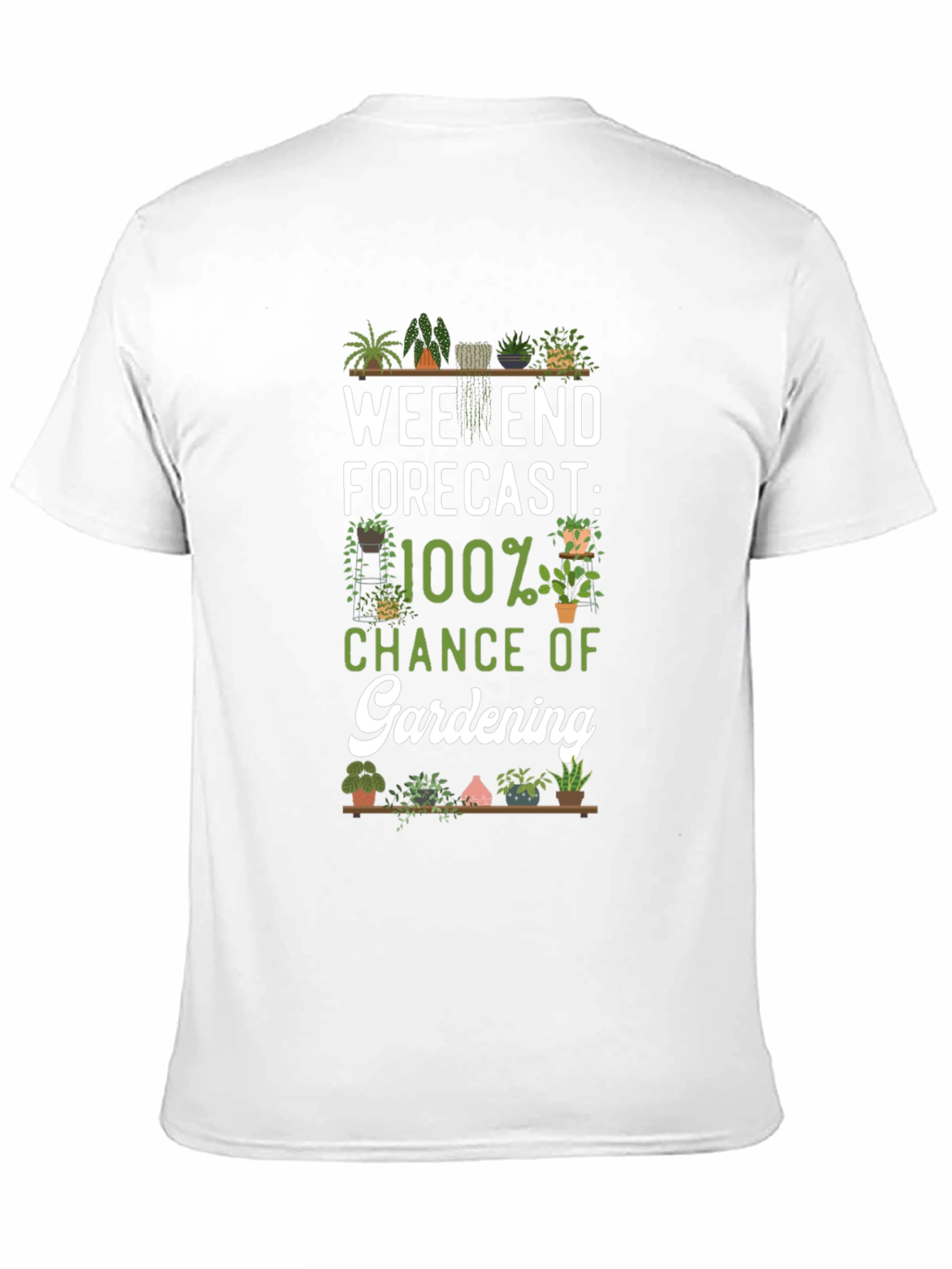 Gardening Forecast T-Shirt - Weekend Hobby Tee