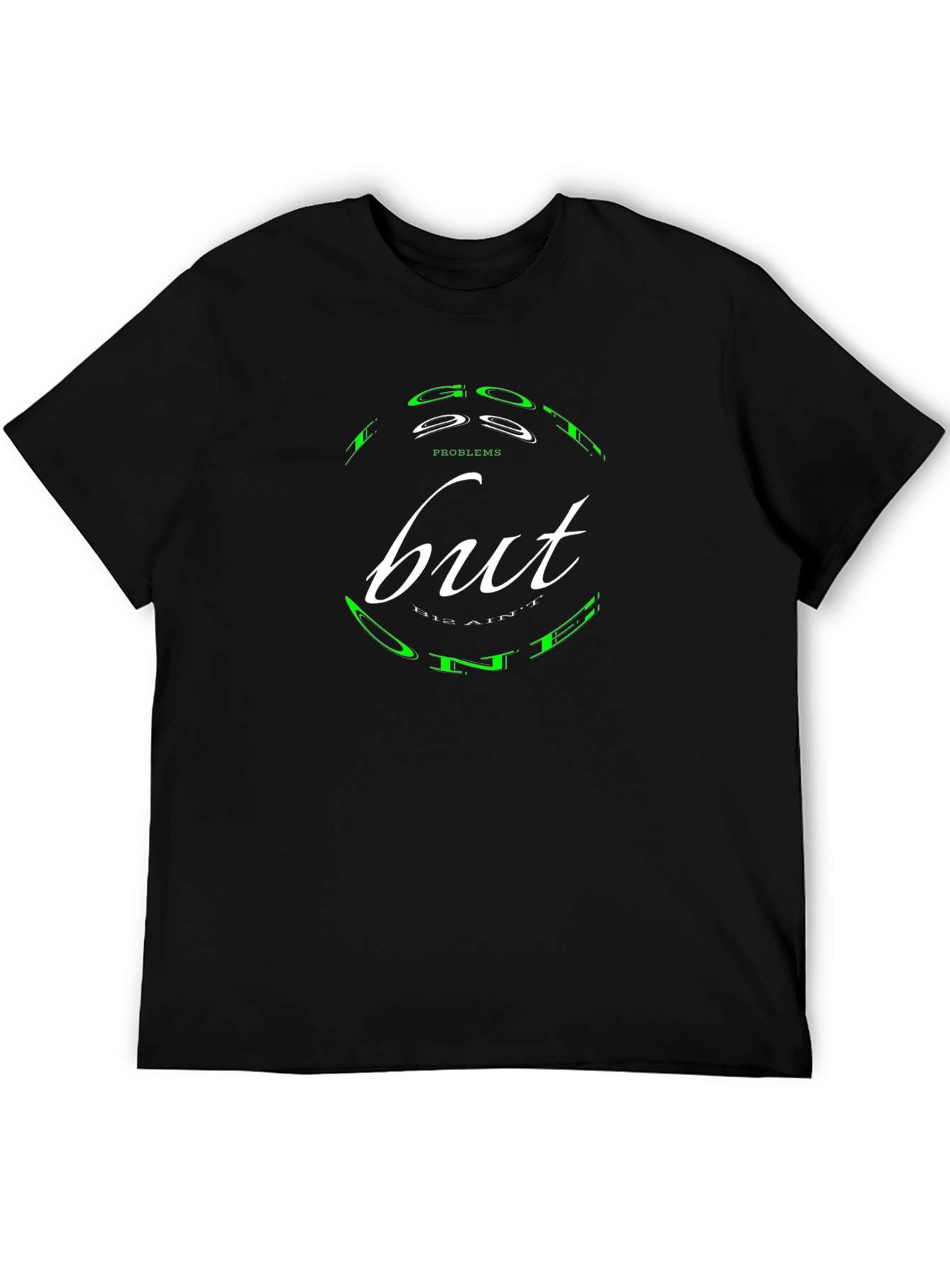 Good Problems T-Shirt