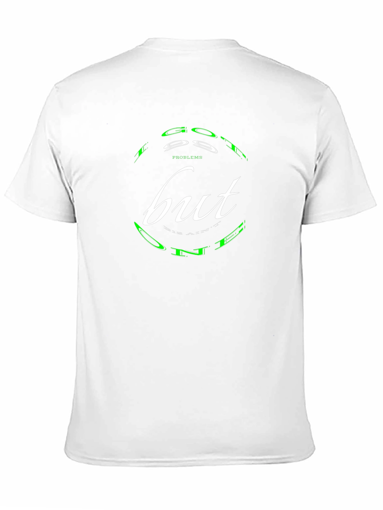 Good Problems T-Shirt