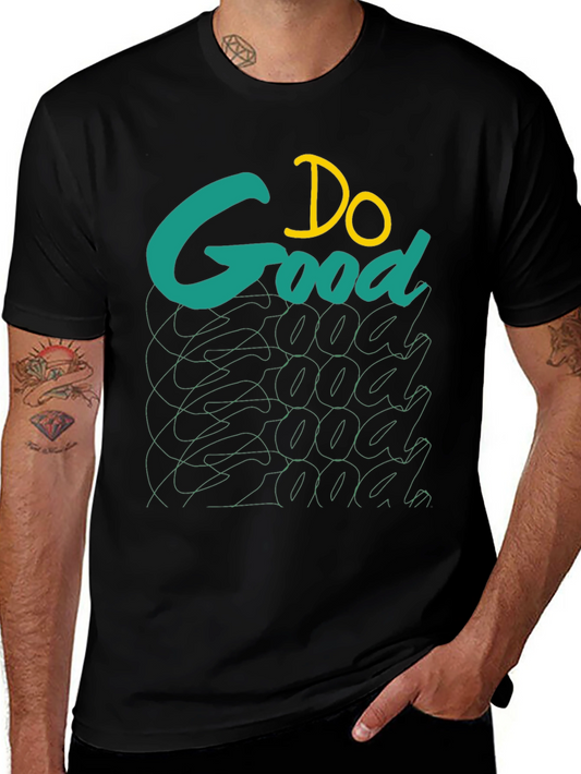 Do Good Graphic Tee - Black Cotton T-Shirt