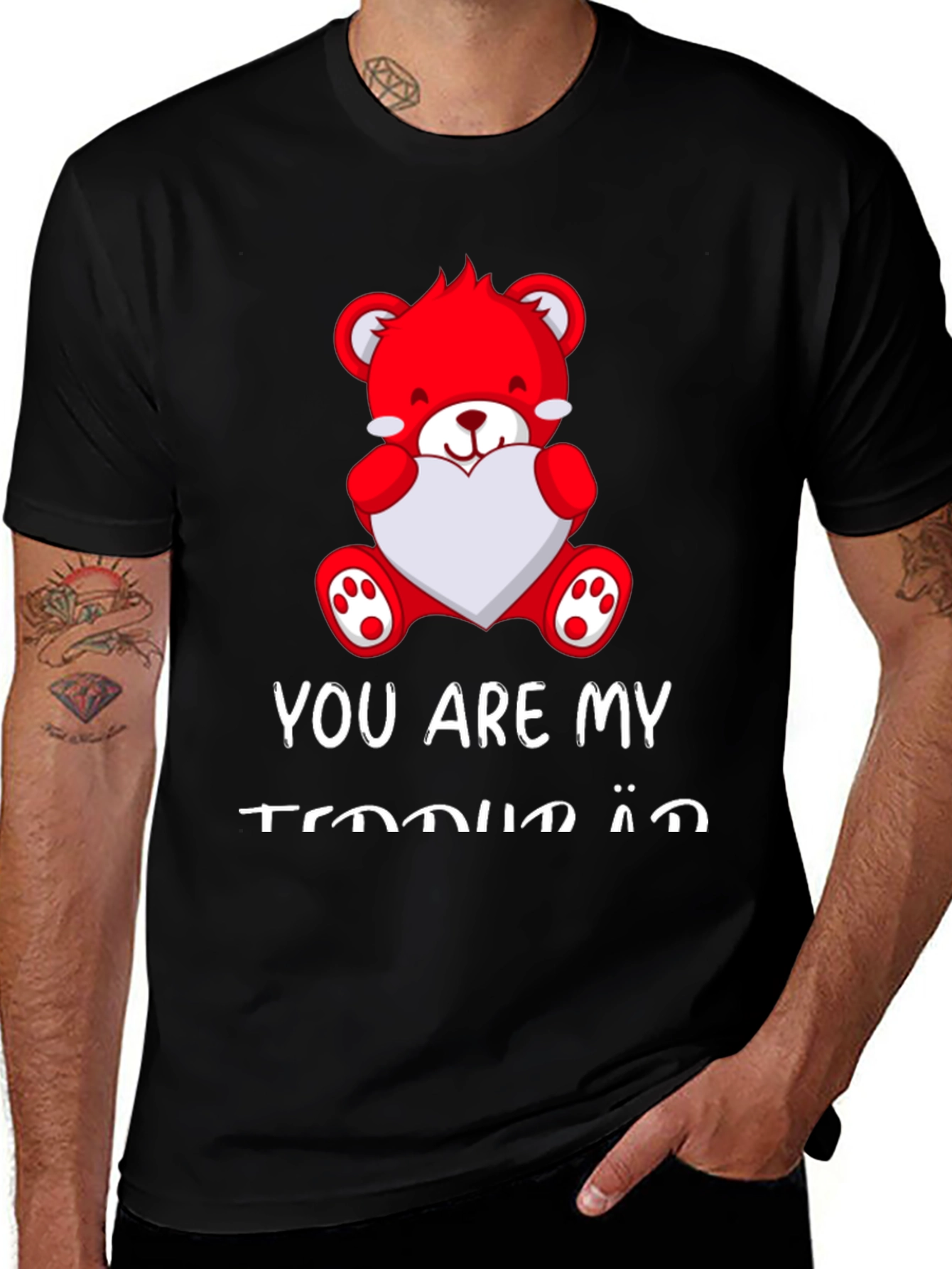 You Are My Teddy Bear Valentines Day Black T-Shirt