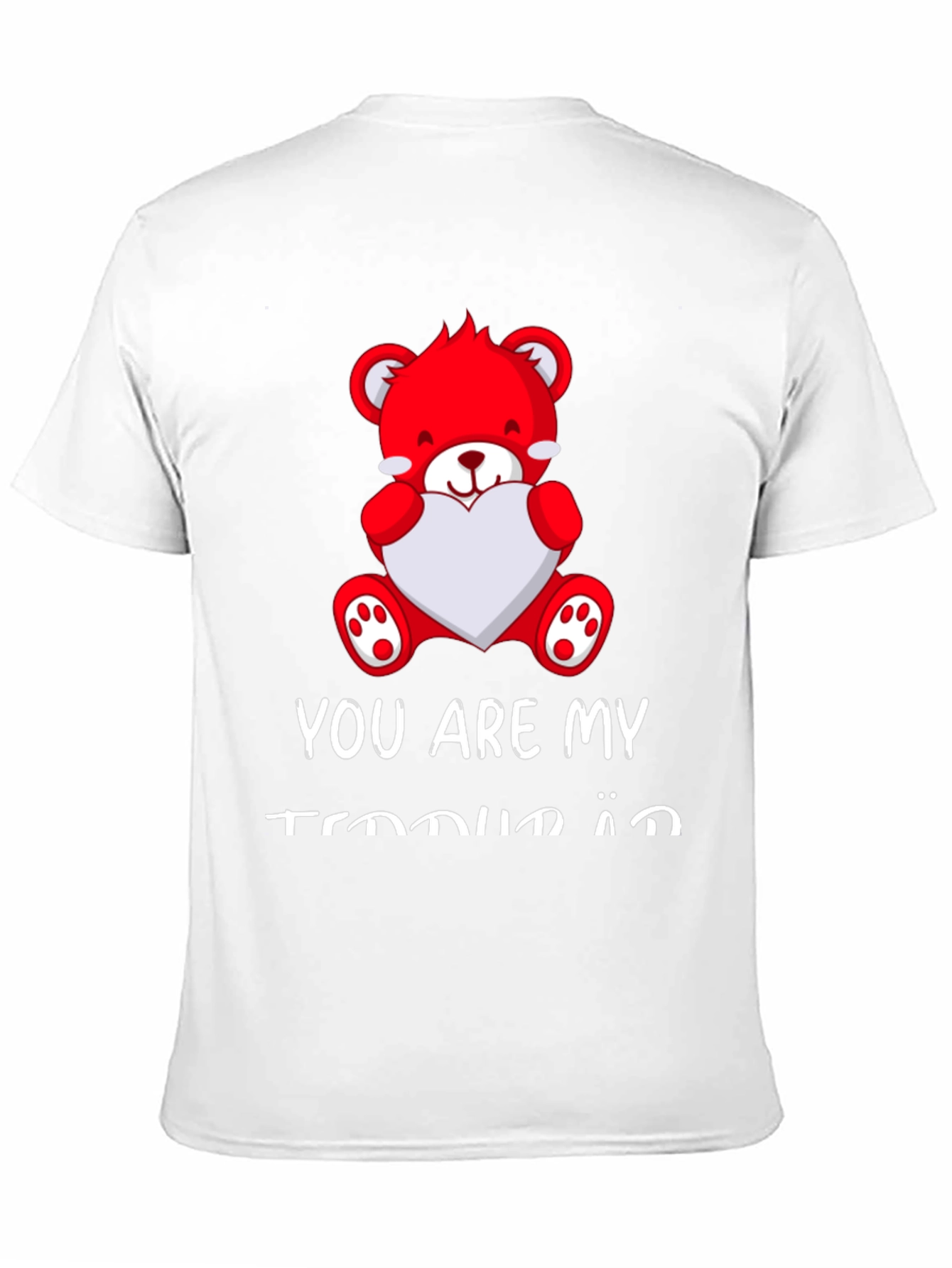 You Are My Teddy Bear Valentines Day Black T-Shirt