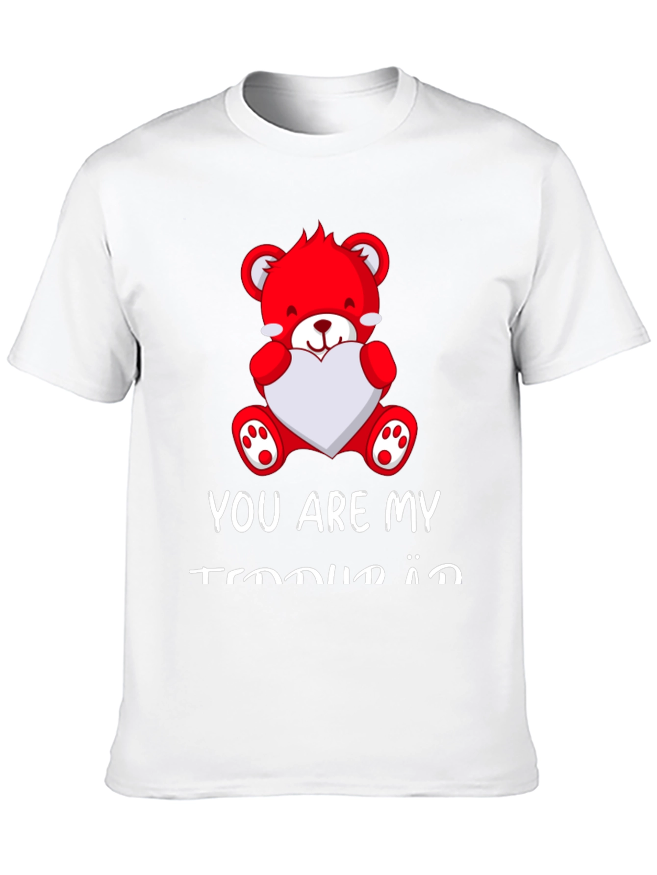 You Are My Teddy Bear Valentines Day Black T-Shirt