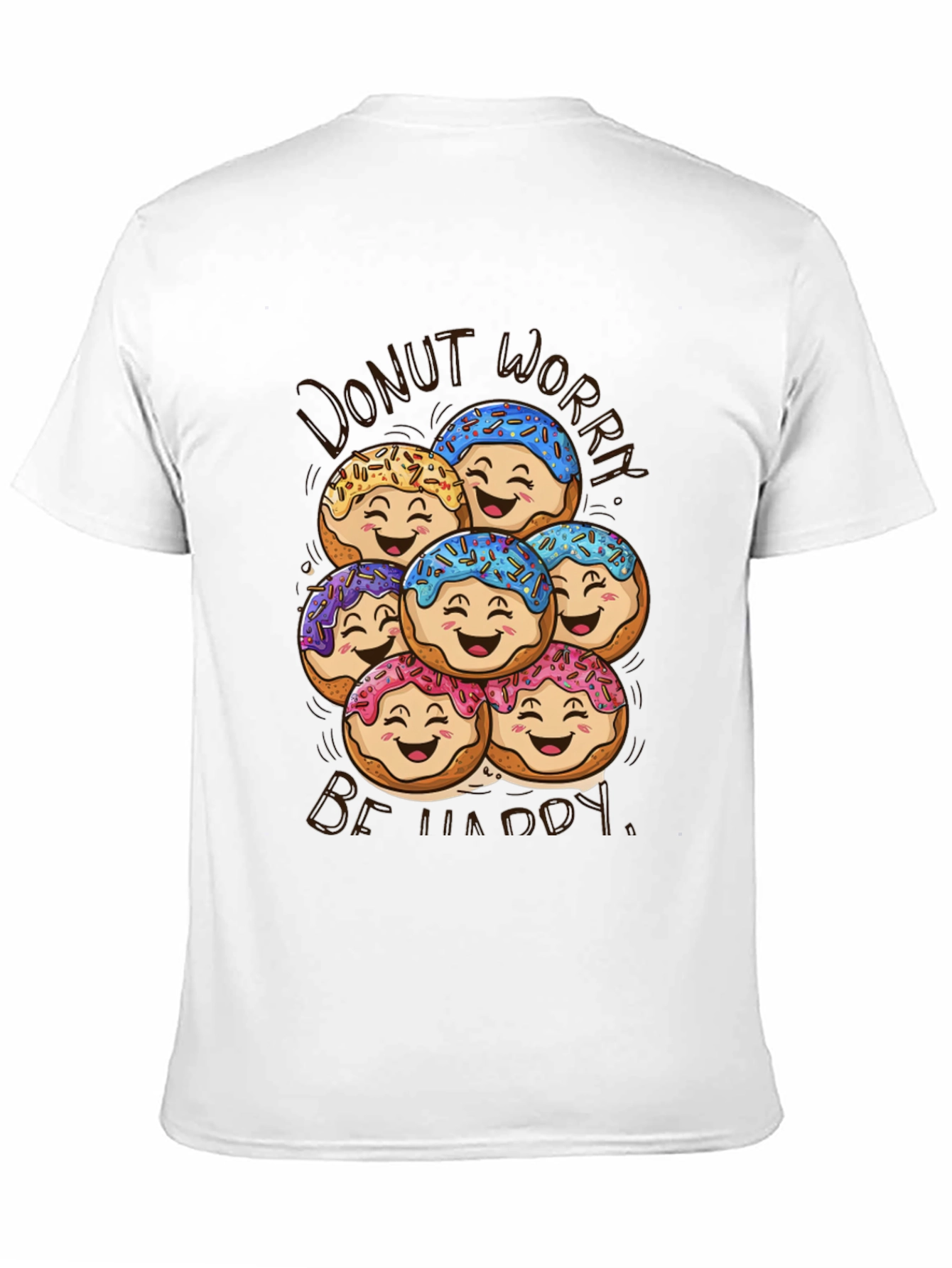 Donut Worry Be Happy Graphic T-Shirt
