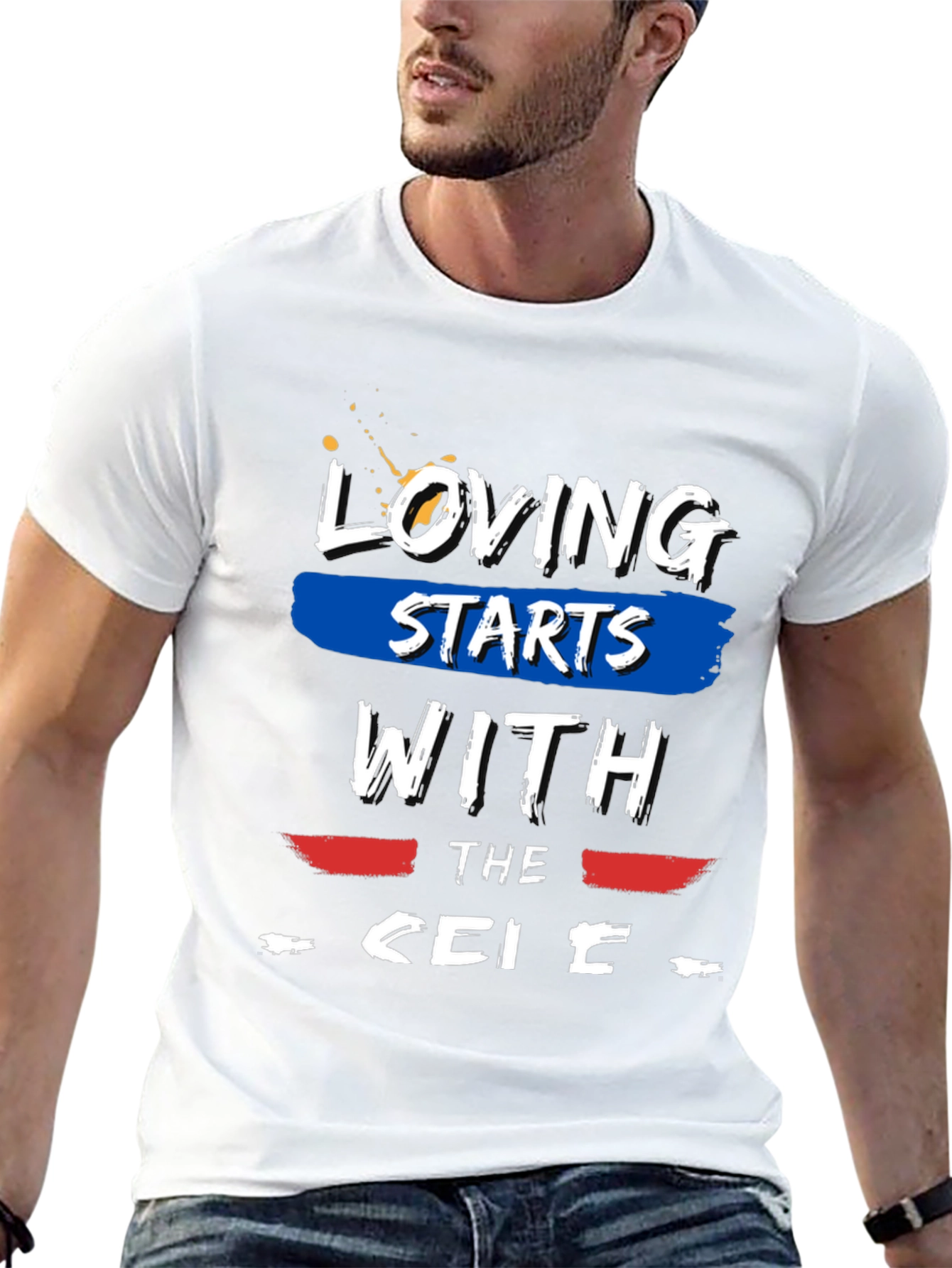 Loving Starts With The... Graphic T-Shirt