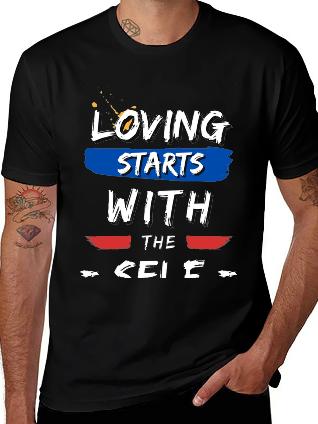 Loving Starts With The... Graphic T-Shirt
