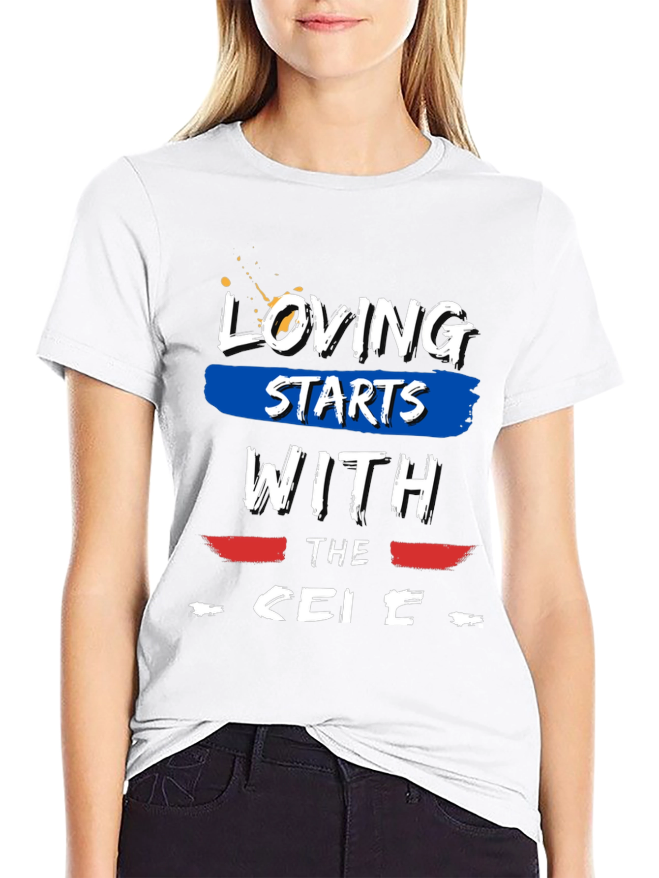 Loving Starts With The... Graphic T-Shirt