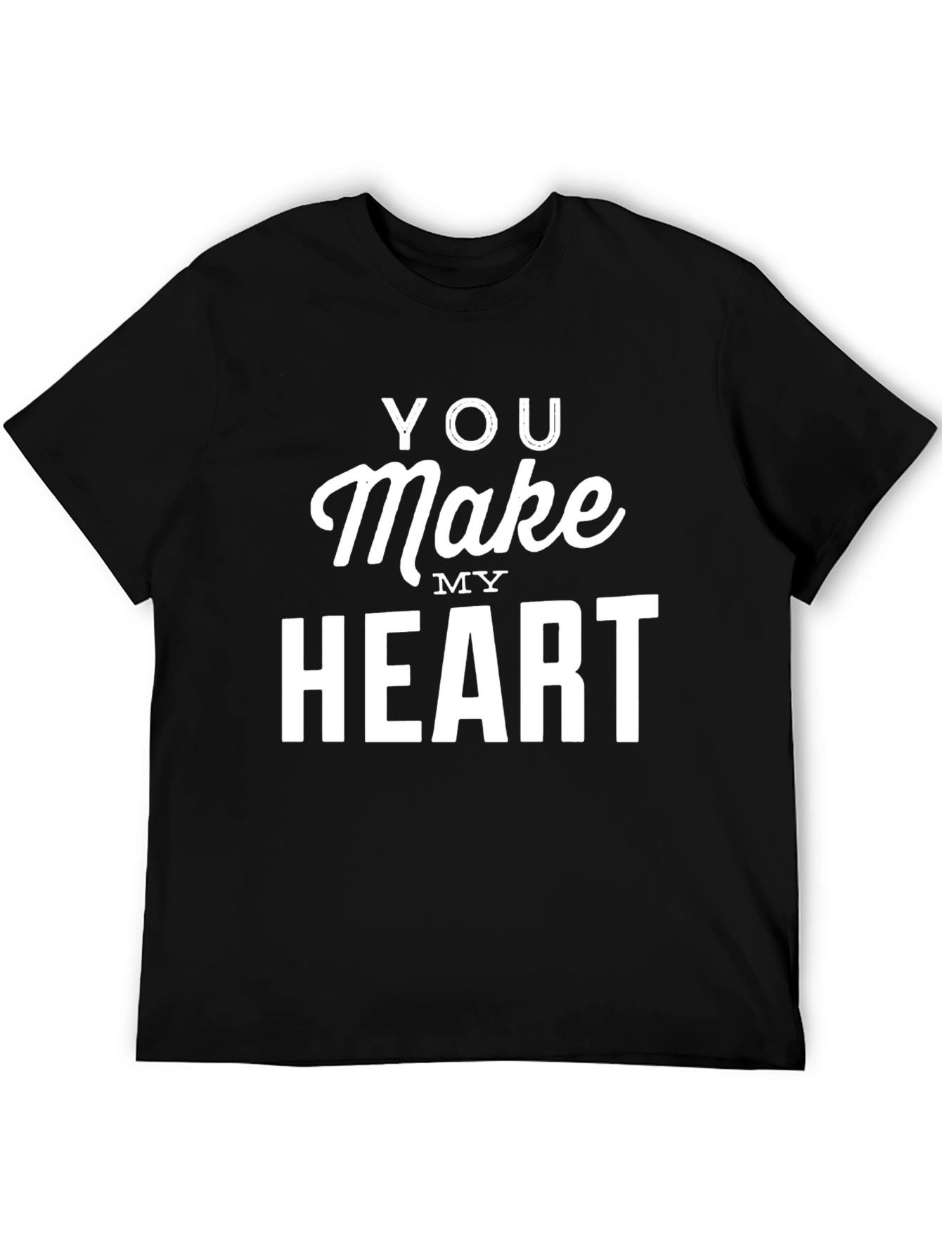 You Make My Heart Black Graphic Tee