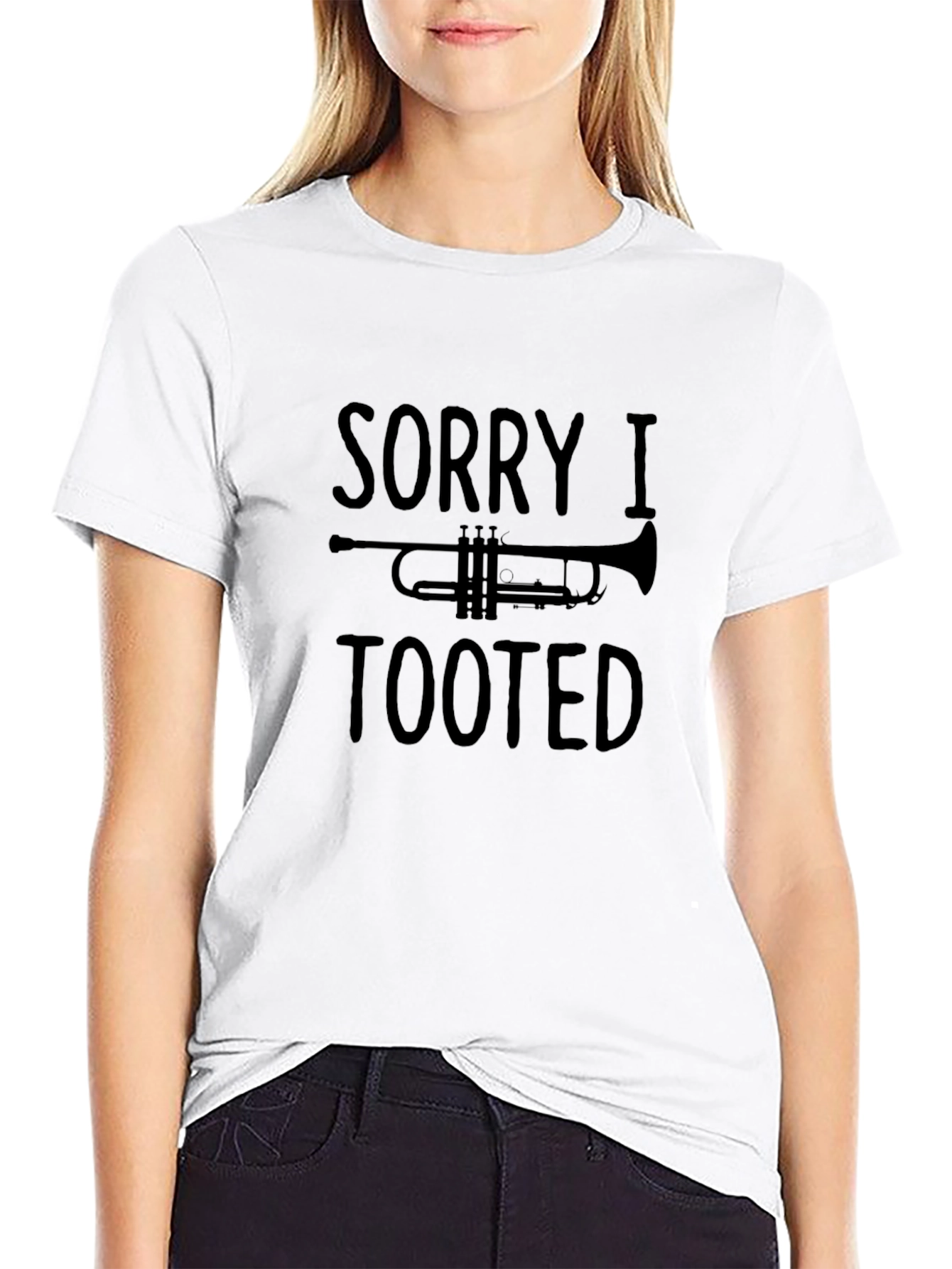 Sorry I Tooted Trumpet Graphic Tee