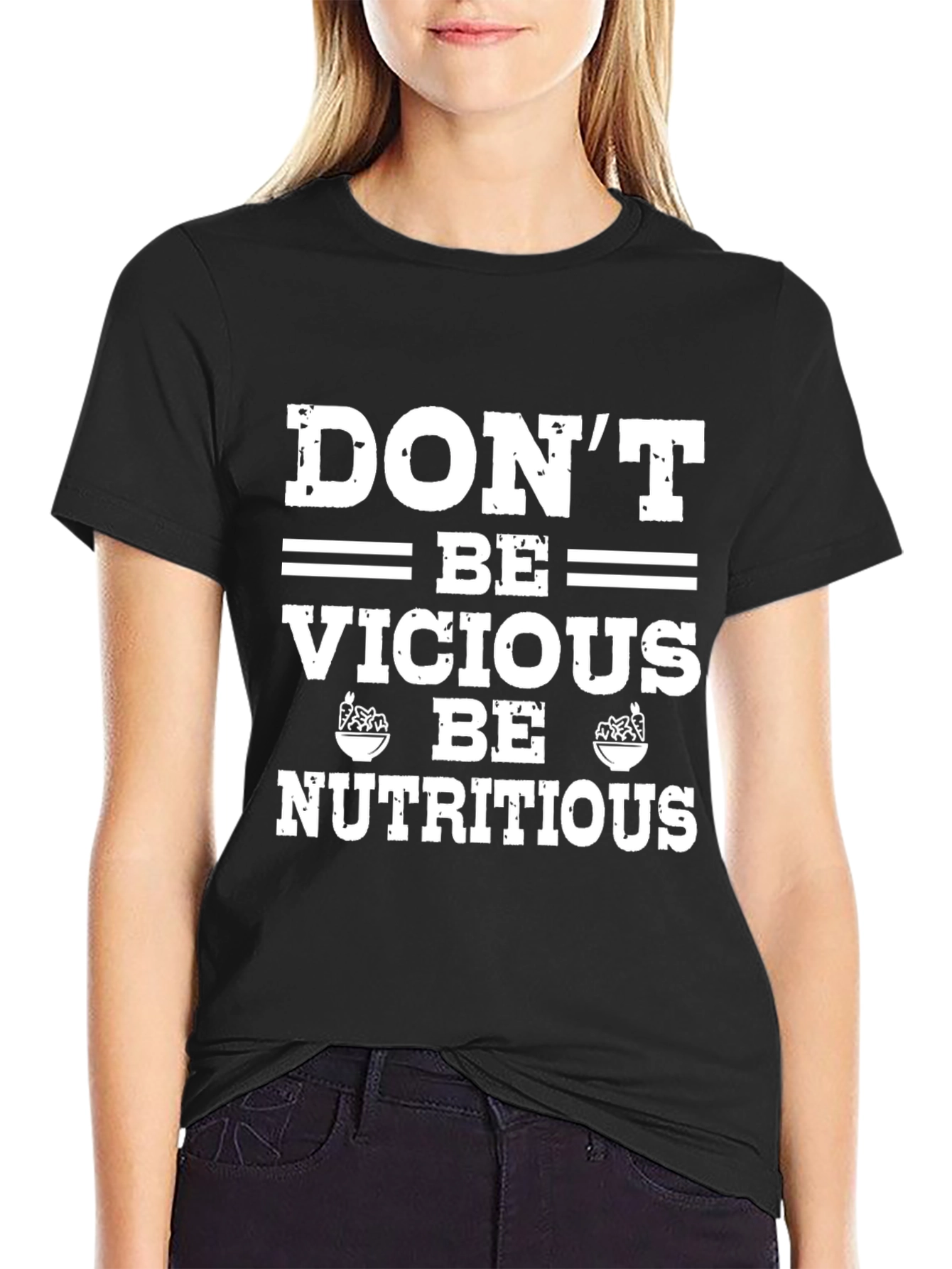 Dont Be Vicious Be Nutritious Graphic Tee
