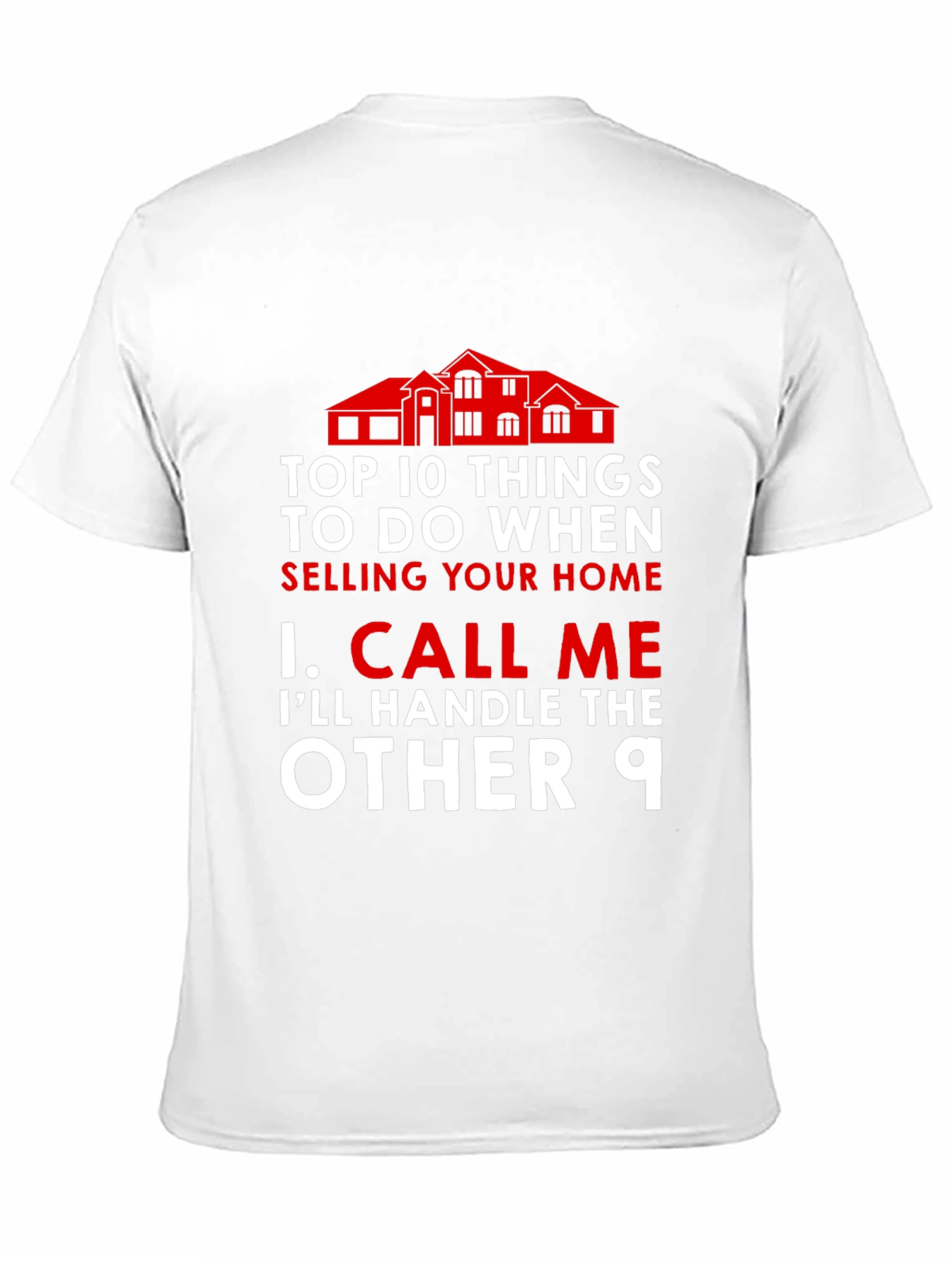 Realtor Top 10 Things T-Shirt