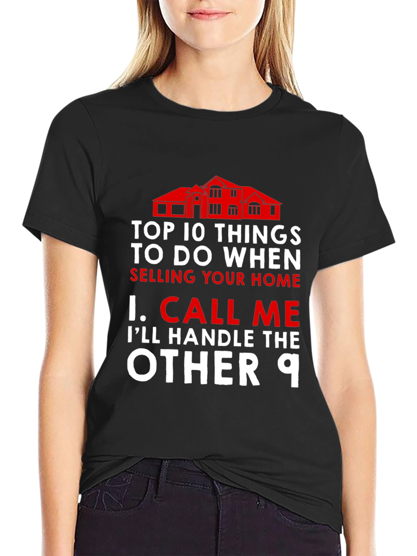 Realtor Top 10 Things T-Shirt