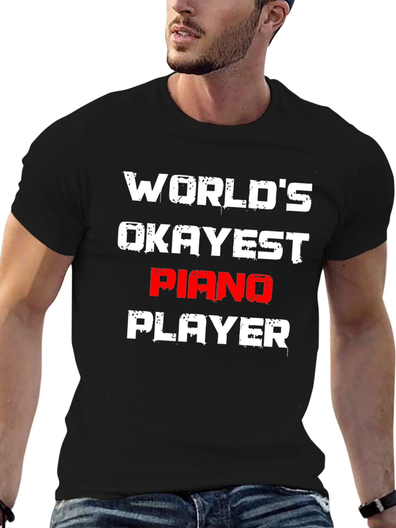 Worlds Okayest Piano Player T-Shirt