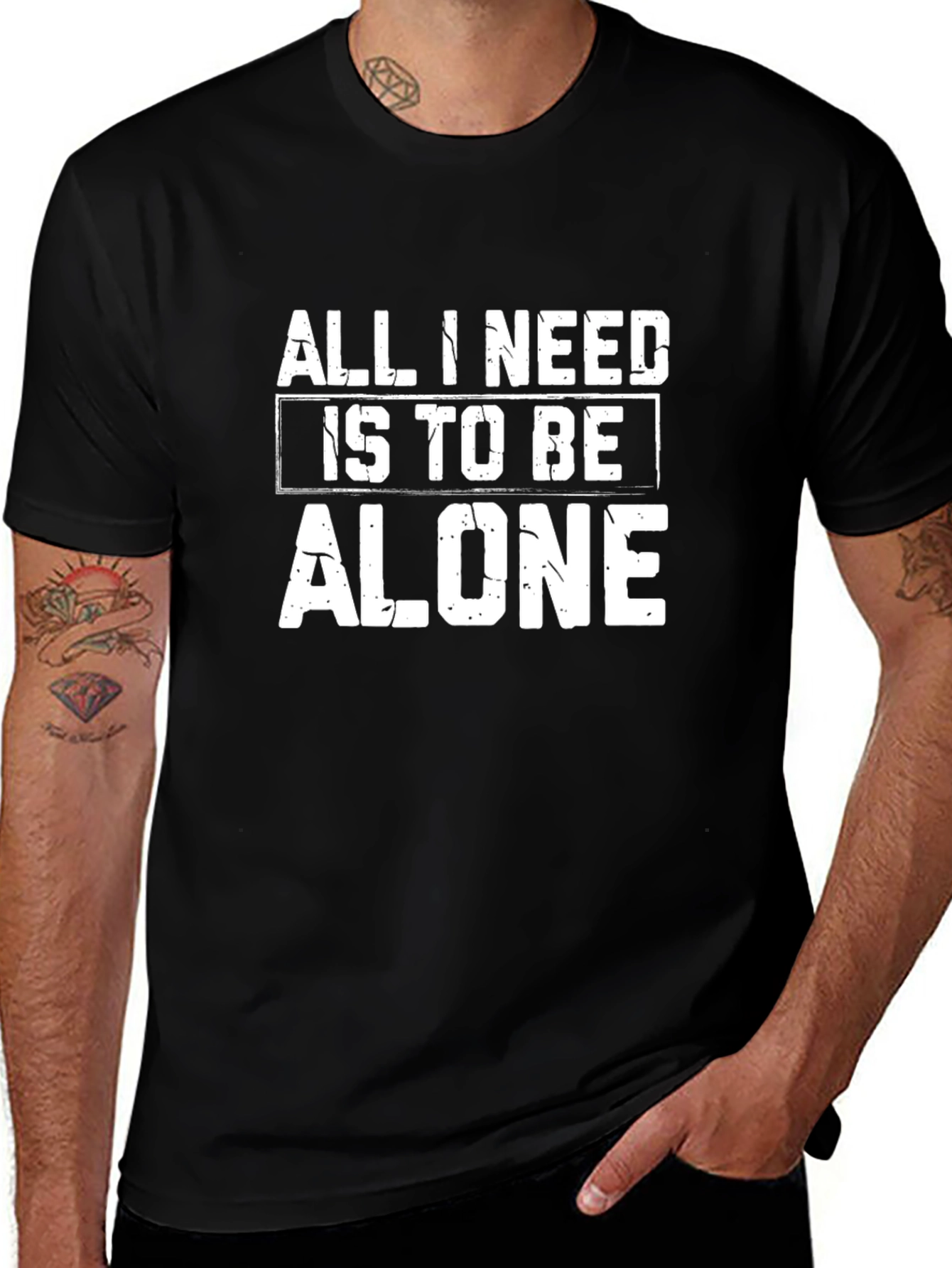 All I Need Is To Be Alone Black T-Shirt
