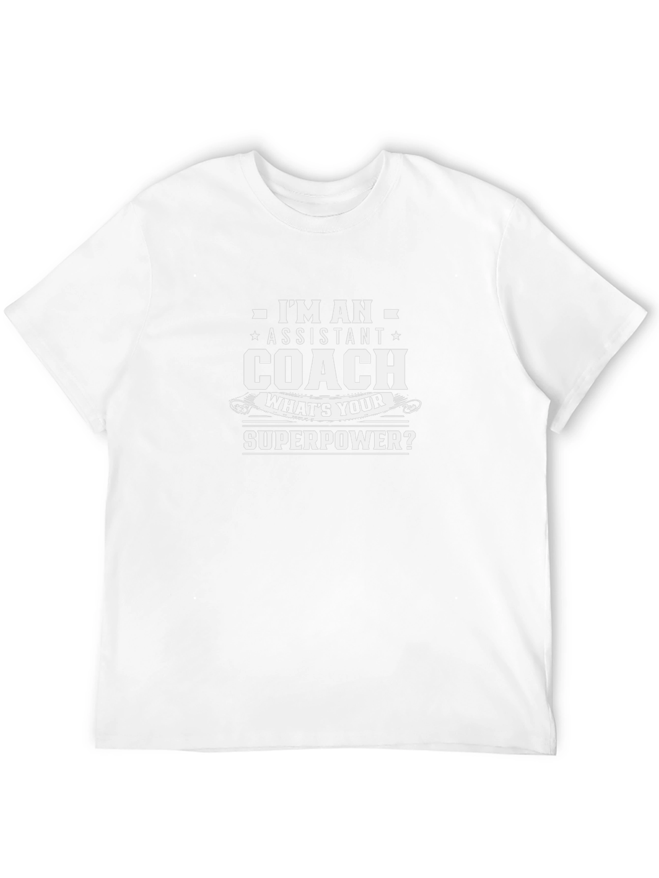 Assistant Coach Superpower T-Shirt