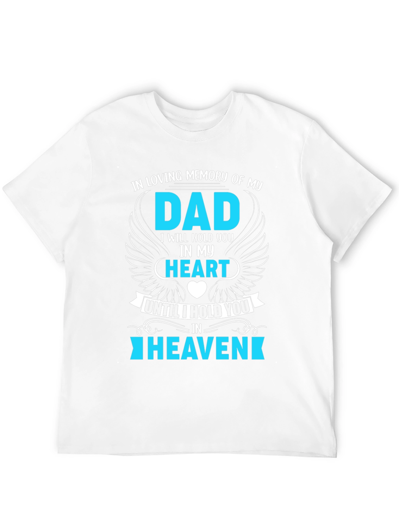 In Loving Memory Dad T-Shirt