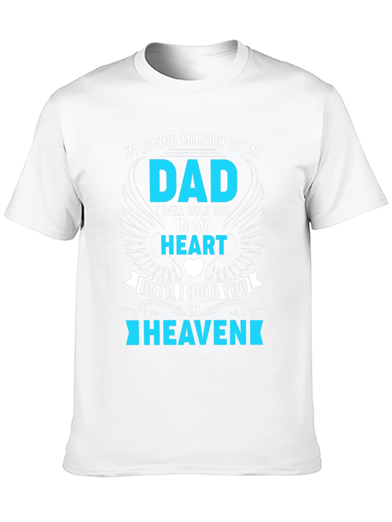 In Loving Memory Dad T-Shirt