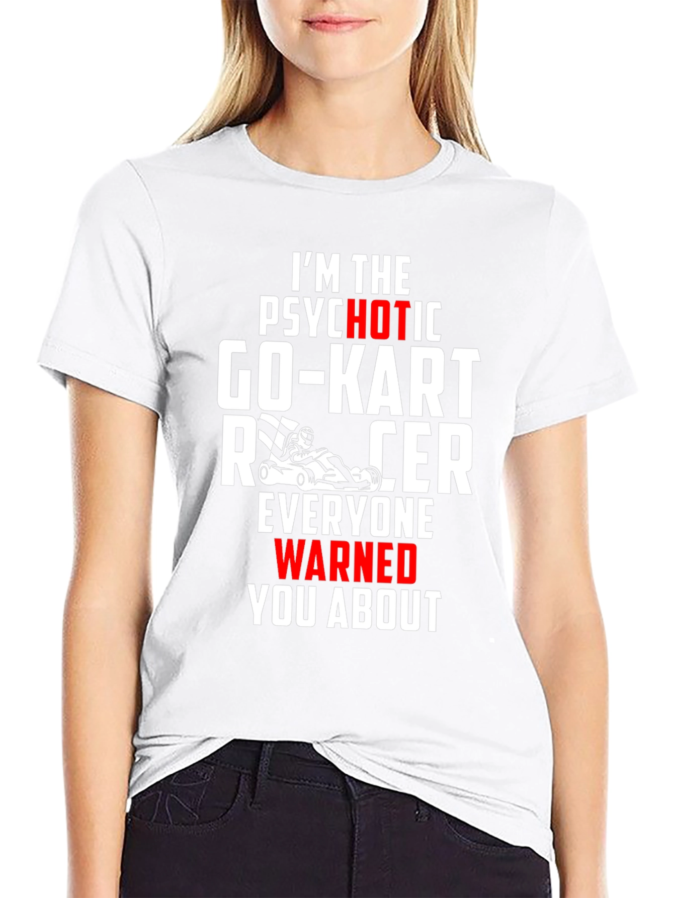 Psychotic Go-Kart Racer T-Shirt