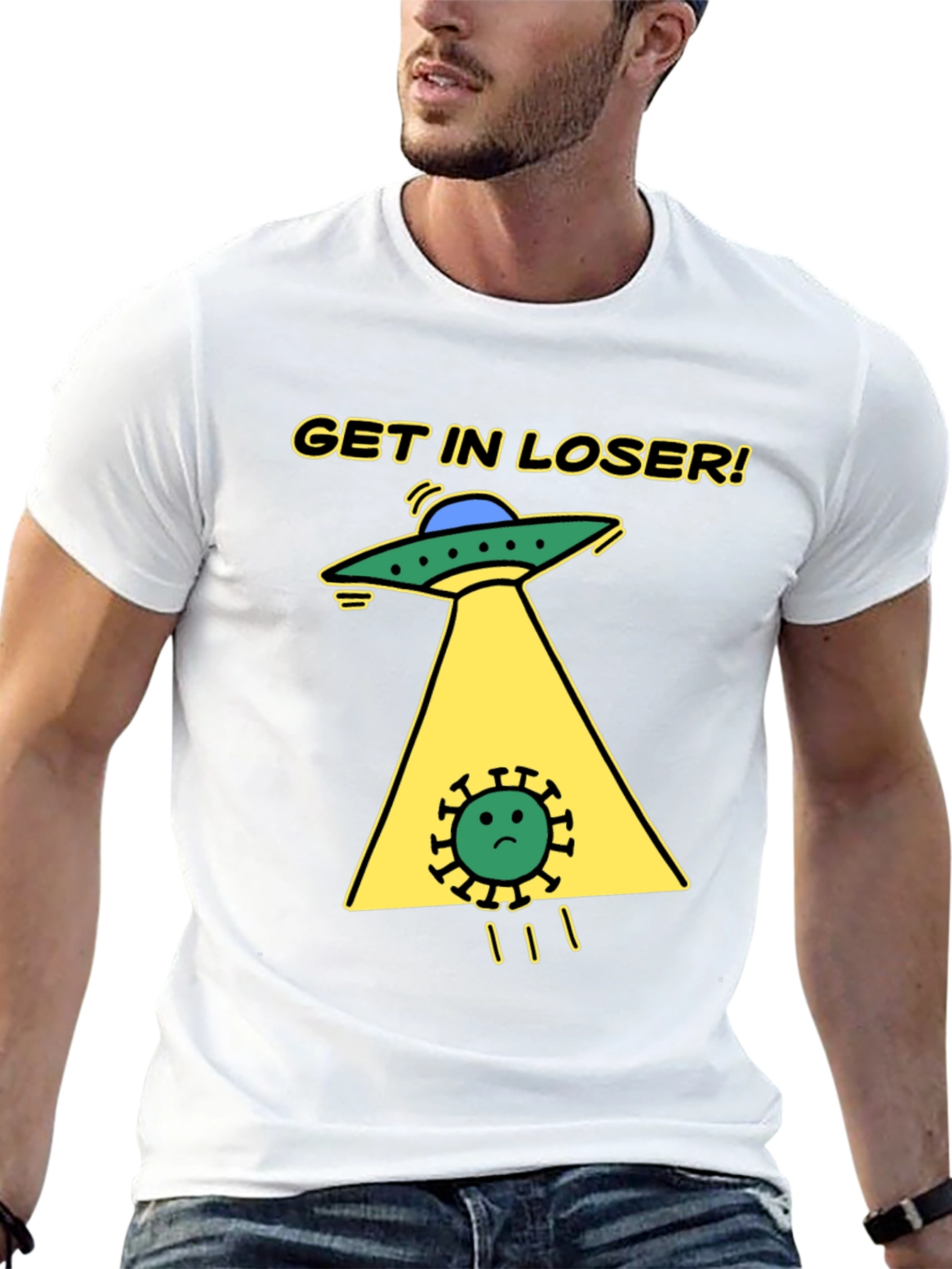 Get in Loser! Funny Alien Abduction T-Shirt