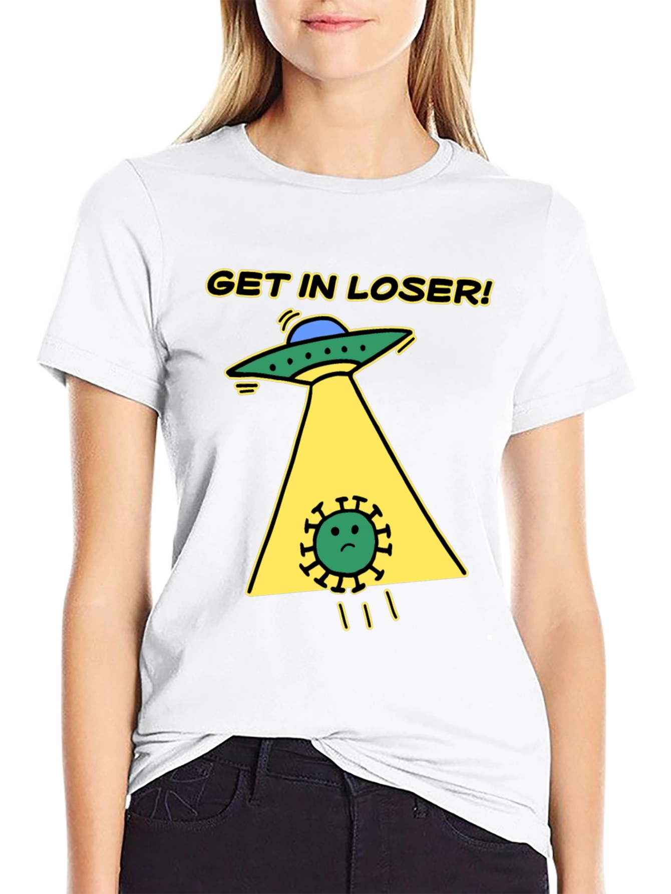 Get in Loser! Funny Alien Abduction T-Shirt