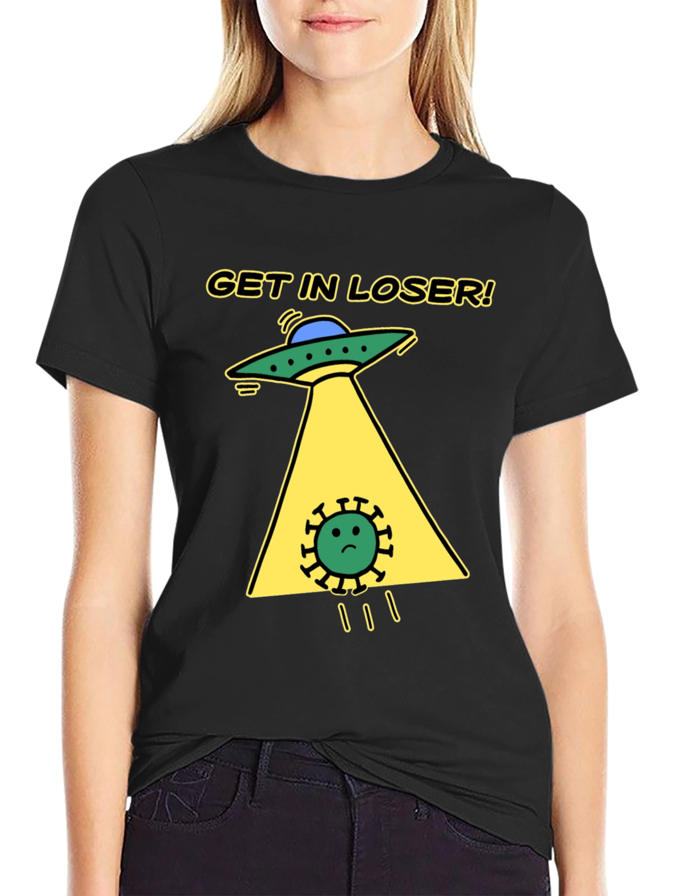 Get in Loser! Funny Alien Abduction T-Shirt