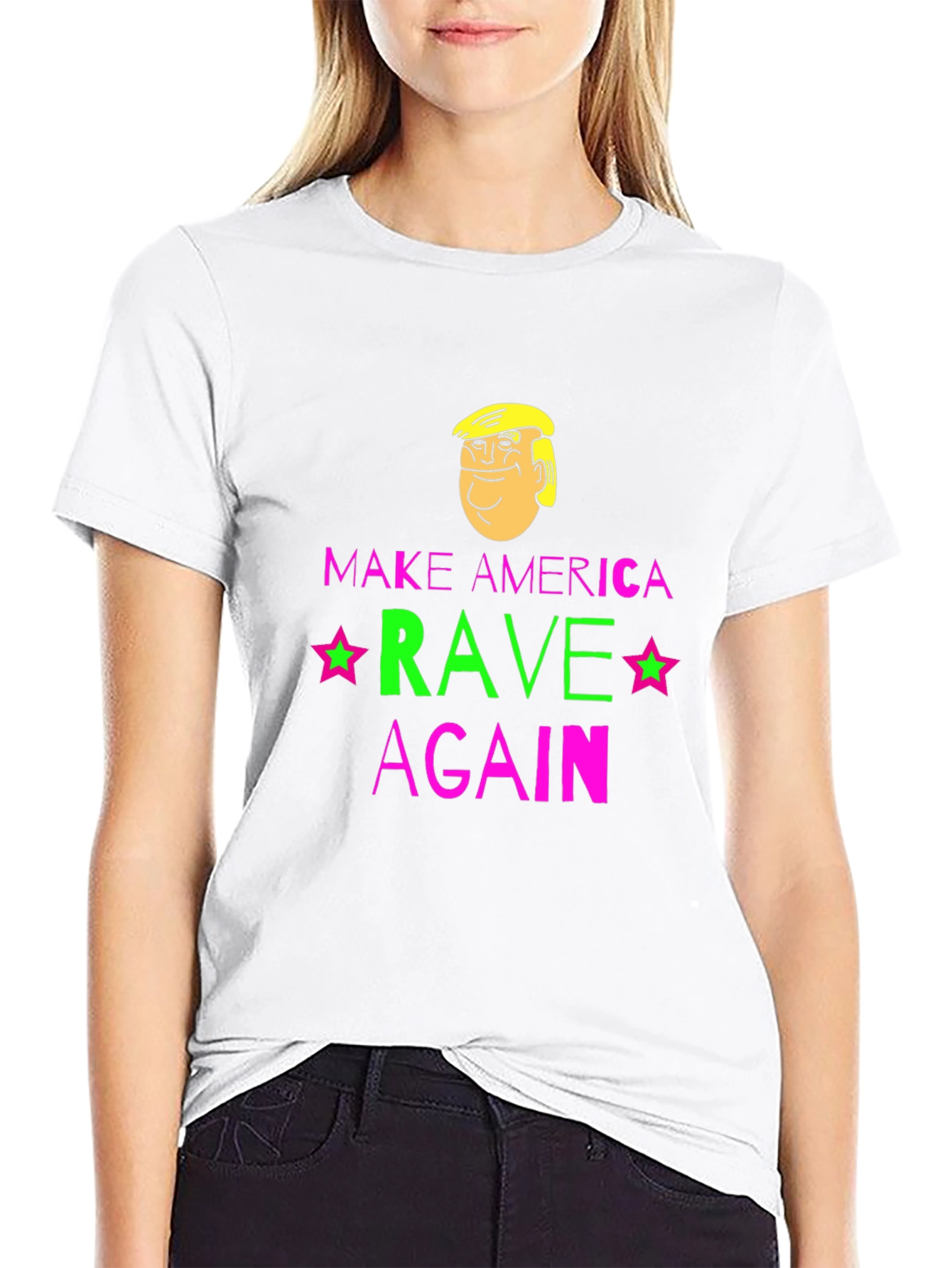 Make America Rave Again T-Shirt - Novelty Graphic Tee