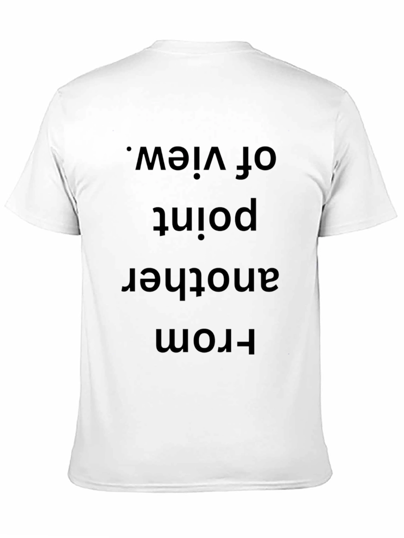 Unique Perspective Tee - From Another Point of View
