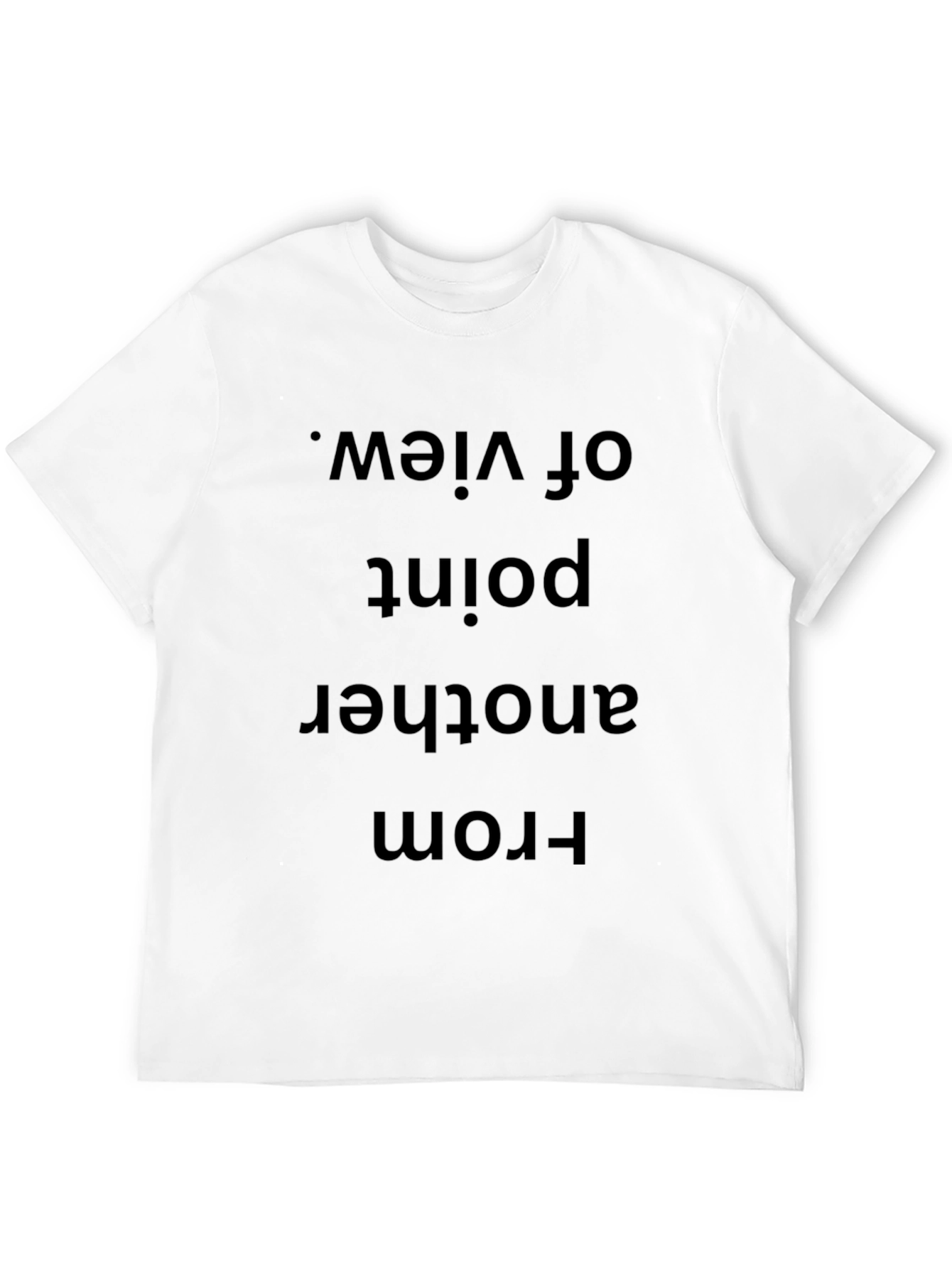 Unique Perspective Tee - From Another Point of View