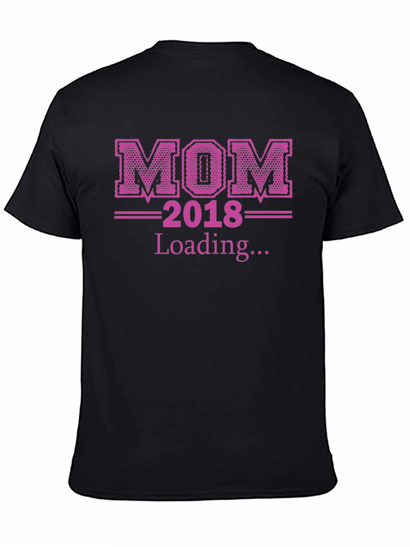 Mom 2018 Loading... T-Shirt Expecting Mother Tee