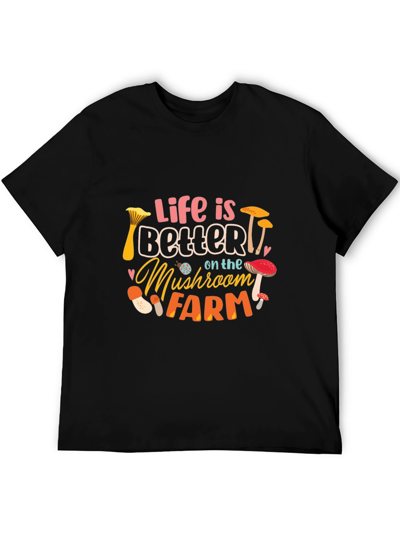 Mushroom Farm Life T-Shirt