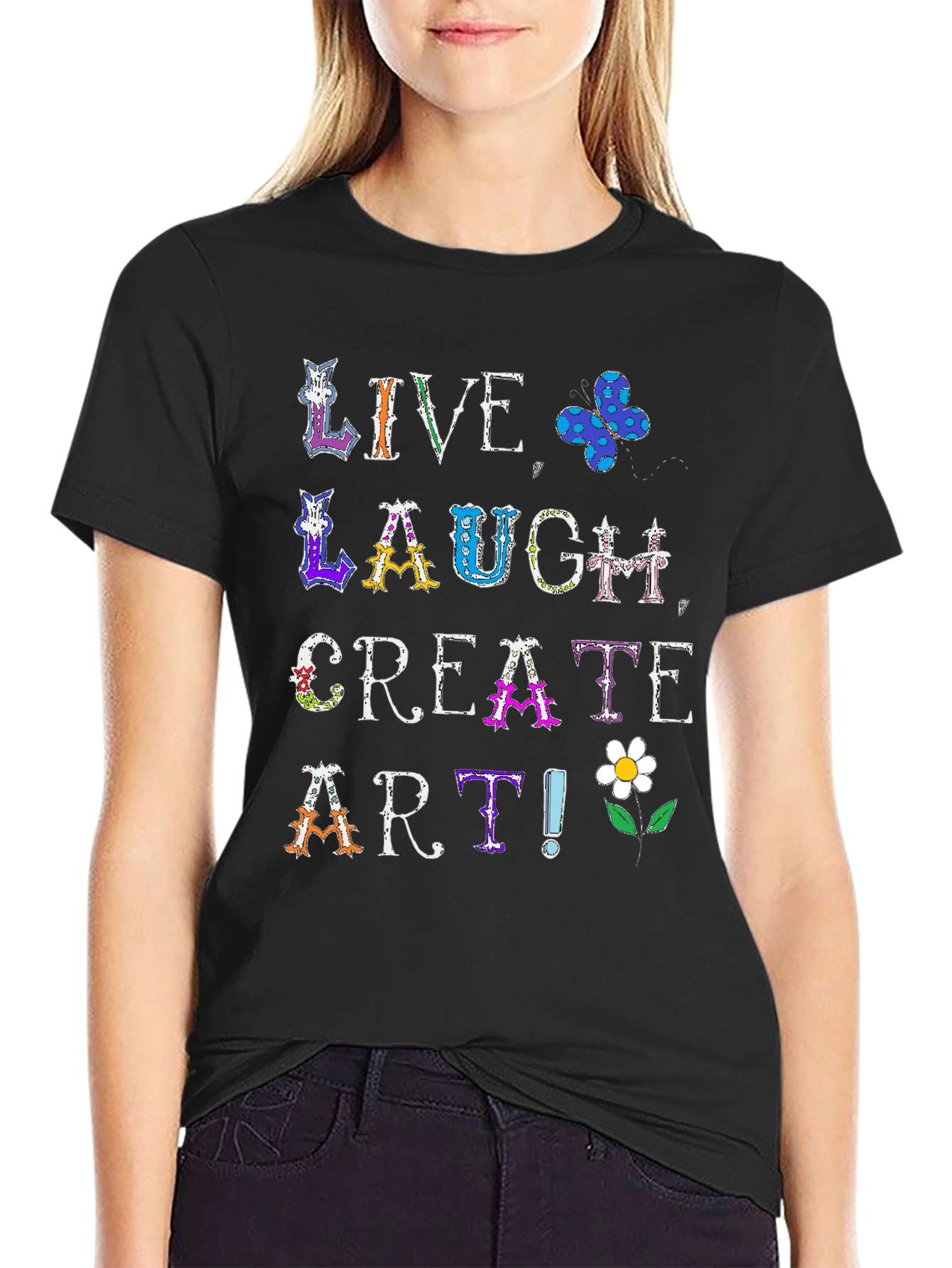 Live Laugh Create Art T-Shirt